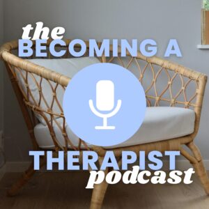 Logo for The Becoming A Therapist Podcast by Morgan Piercy